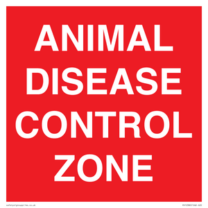 ANIMAL DISEASE CONTROL ZONE